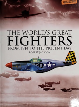 The World's Great Fighters: From 1914 to the Present Day