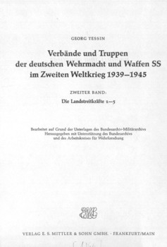 Verbande und Truppen der deutschen Wehrmacht und Waffen-SS im Zweiten Weltkrieg 1939-45. Band 2