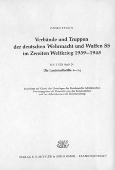 Verbande und Truppen der deutschen Wehrmacht und Waffen-SS im Zweiten Weltkrieg 1939-45. Band 3