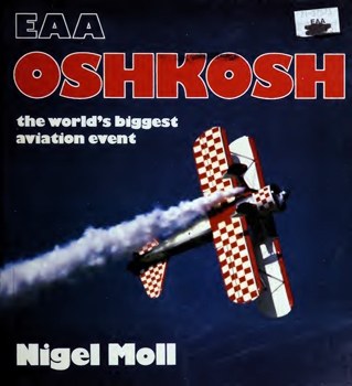 EAA Oshkosh: The World's Biggest Aviation Event (Osprey Colour Series)