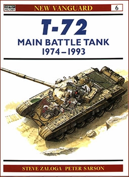 New Vanguard 6 - T-72 Main Battle Tank 1974-1993