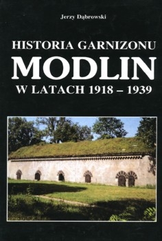 Historia garnizonu Modlin w latach 1918-1939