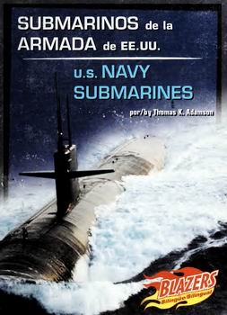 Submarinos de la Armada de EE. UU./U.S. Navy Submarines