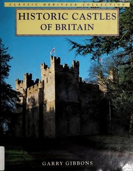 Historic Castles of Britain