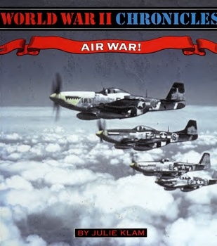 Air War! (World War II Chronicles)