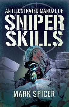 An Illustrated Manual of Sniper Skills