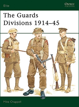 Osprey Elite series 61 - The Guards Divisions 1914-45