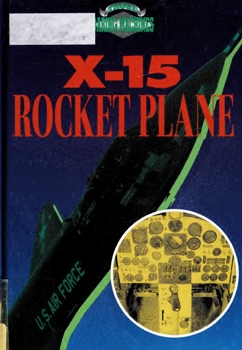 X-15 Rocket Plane