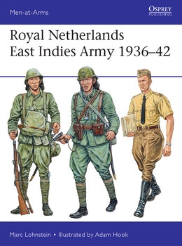 Royal Netherlands East Indies Army 1936-1942 (Osprey Men-at-Arms 521)