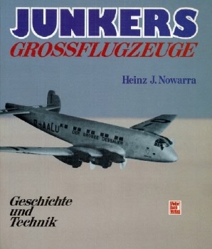 Junkers Grossflugzeuge: Geschichte und Technik