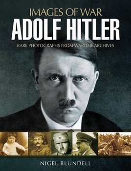 Adolf Hitler (Images of War)