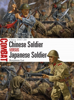 Chinese Soldier vs Japanese Soldier: China 1937-1938 (Combat 37)
