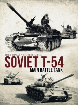 Soviet T-54 Main Battle Tank (Osprey General Military)