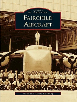 Fairchild Aircraft (Images of Aviation)