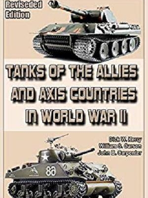 Tanks of the Allies and Axis Countries in World War II