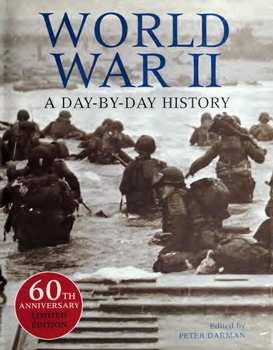 World War II: A Day-by-Day History