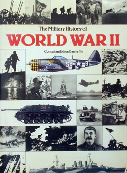 The Military History of World War II