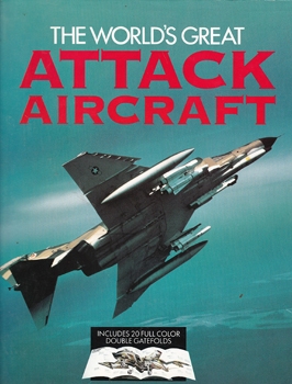 The World's Great Attack Aircraft
