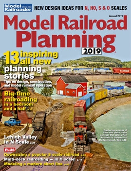 Model Railroad Planning 2019 (Model Railroad Special)