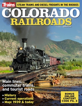 Colorado Railroads (Trains Magazine Special)