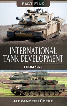 International Tank Development From 1970