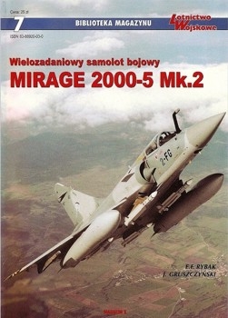 Wielozadaniowy samolot bojowy Mirage 2000-5 Mk.2 (Biblioteka Magazynu Lotnictwo Wojskowe  7)