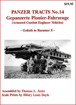 Panzer Tracts No.14. Gepanzerte Pionier-Fahrzeuge