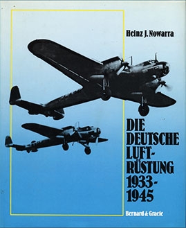 Die Deutsche Luftr&#252;stung 1933-1945. 1 B&#228;nd