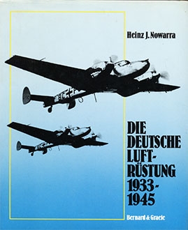 Die Deutsche Luftr&#252;stung 1933-1945. 3 B&#228;nd