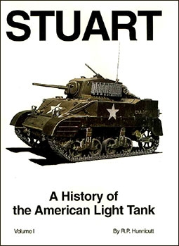 Stuart. A History of the American Light Tank. volume 1 (R.P. Hunnicutt)