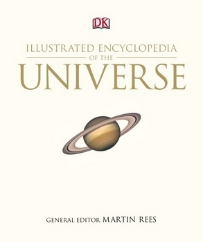 Illustradet Encycopdeia Of The  Universe (DK)