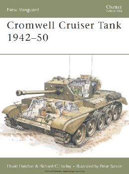 Cromwell Cruiser Tank 1942-50 (Osprey New Vanguard 104)