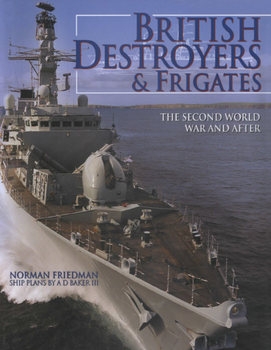British Destroyers & Frigates from Second World War and After
