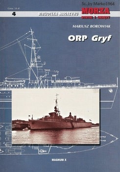 ORP "Gryf" (Biblioteka Magazynu Morza Statki i Okrety №4)