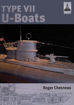 Type VII U-Boats (Shipcraft 4)