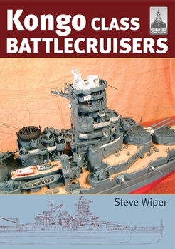 Kongo Class Battlecruisers (Shipcraft №9)