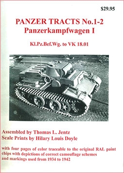 Panzer Tracts No.1-2: Panzerkampfwagen I. Kl.Pz.Bef.Wg. to VK 18.01
