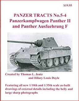 Panzer Tracts No.5-4  Panzerkampfwagen Panther II and Panther Ausfuegrung F