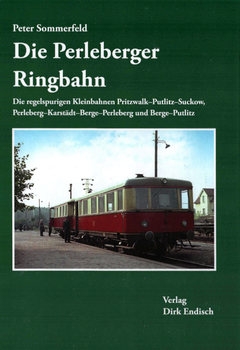 DIe Perleberger Ringbahn