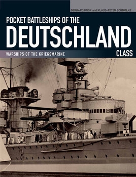 Pocket Battleships of the Deutschland Class (Warships of the Kriegsmarine)