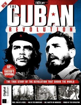 Book of the Cuban Revolution [All About History]