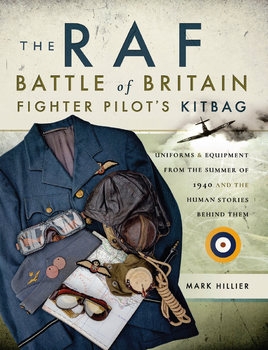 The RAF Battle of Britain Fighter Pilots Kitbag