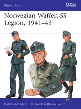 Norwegian Waffen-SS Legion, 1941-1943 (Osprey Men-at-Arms 524)