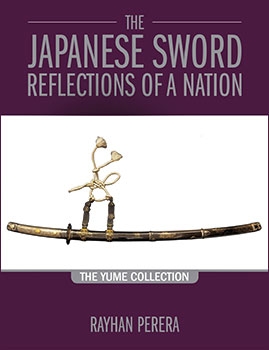 The Japanese Sword - Reflections of a Nation: The Yume Collection