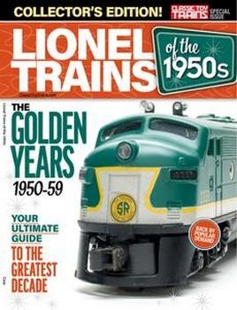 Lionel Trains of the 1950's (Classic Toy Trains)