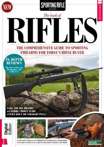 Sporting Rifle Presents: The Book of Rifles