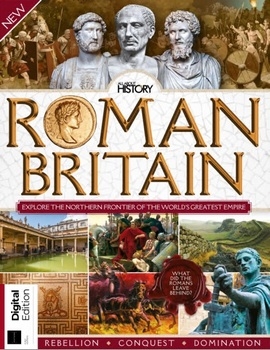 Roman Britain (All About History 1st Edition 2019)