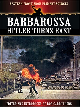 Barbarossa: Hitler Turns East