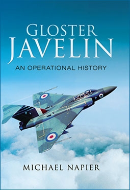 Gloster Javelin: An Operational History