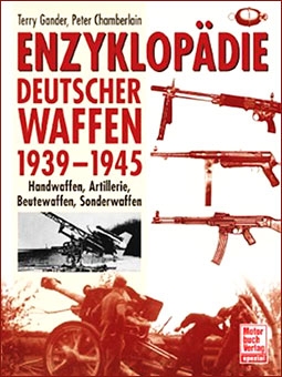 Enzyklopadie Deutscher Waffen 1939-1945